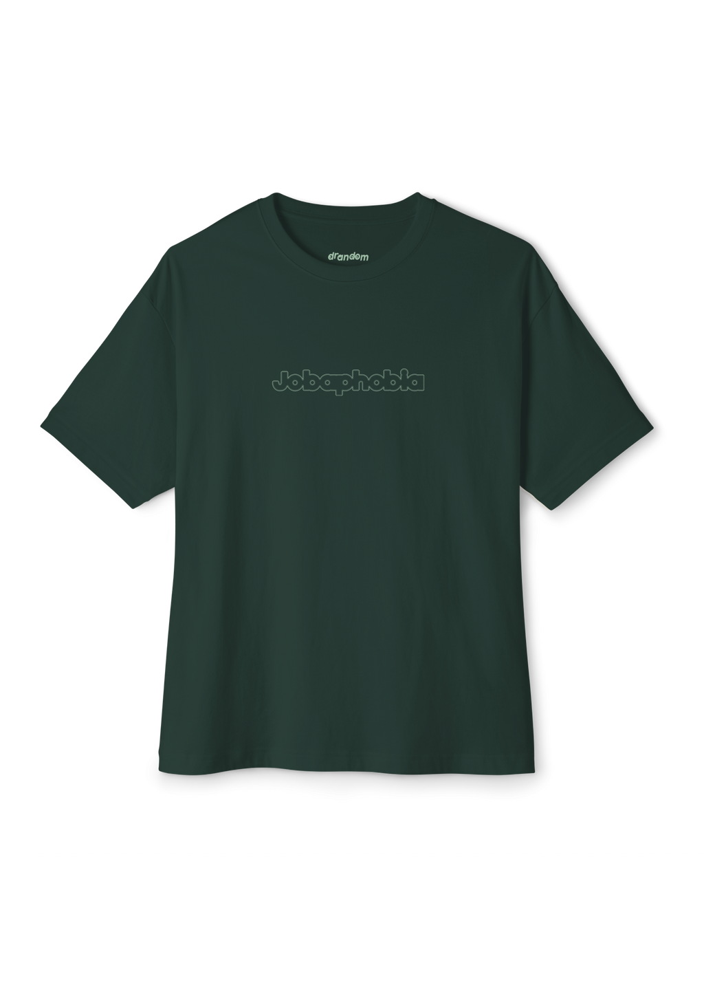Jobaphobia (Forest Green)